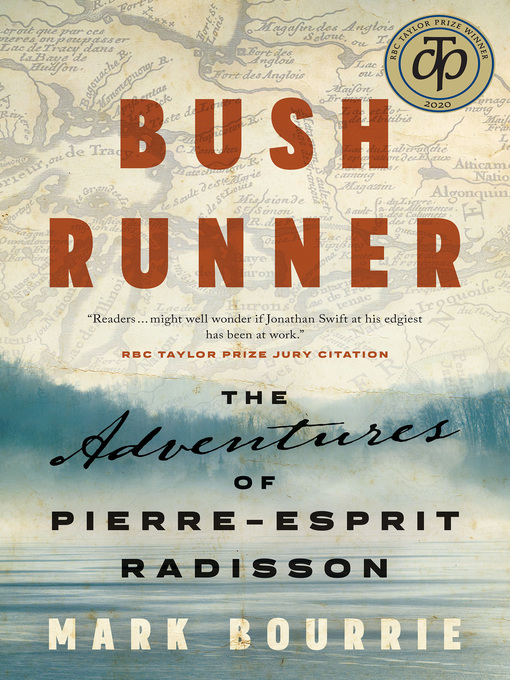Title details for Bush Runner by Mark Bourrie - Available
